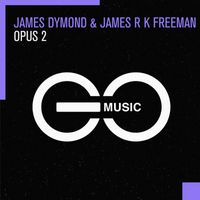 James Dymond & James R K Freeman - Opus 2