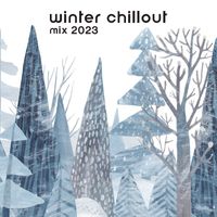 Electro Lounge All Stars - The Most Chilled Winter Chillout Mix 2023