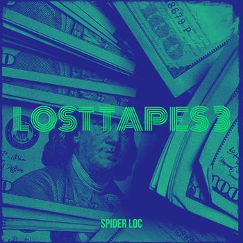 Spider Loc - Lost Tapes 3 (Explicit)