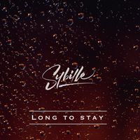 Sybille - Long to Stay