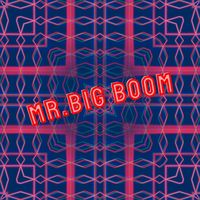 KIO - Mr.Big Boom