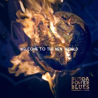 Budda Power Blues - Welcome to the New World