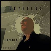 Davhelos - Ravages
