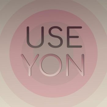 Various Artists - Use Yon