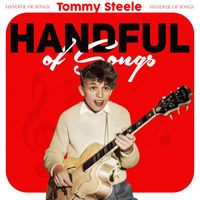 Tommy Steele - Handful of Songs