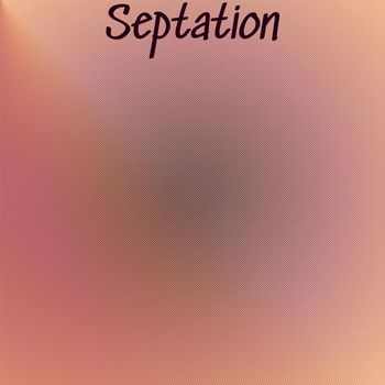 Various Artists - Septation