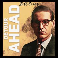 Bill Evans - Detour Ahead