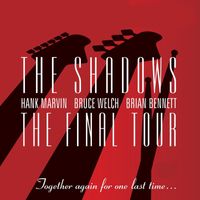 The Shadows - The Final Tour (Live)