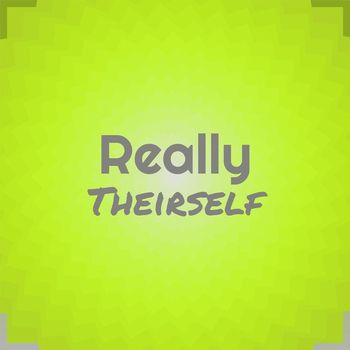 Various Artists - Really Theirself
