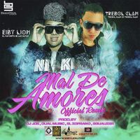 Trebol Clan - Mal de Amores (feat. Eiby Lion) (Official Remix)