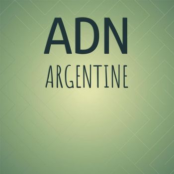 Various Artists - Adn Argentine