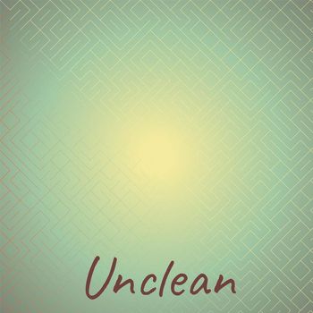 Various Artists - Unclean