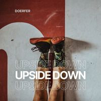 DOERFER - Upside Down