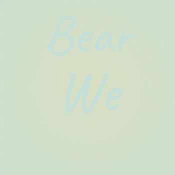 Various Artists - Bear We