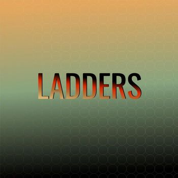 Various Artists - Ladders