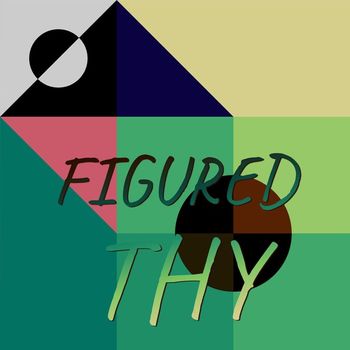 Various Artists - Figured Thy
