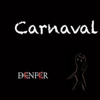 Sylvain Denfer - Carnaval