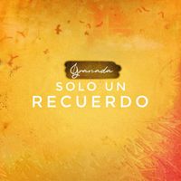 Granada - Solo Un Recuerdo