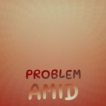 Various Artists - Problem Amid