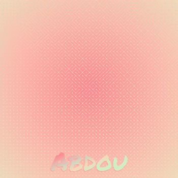Various Artists - Abdou
