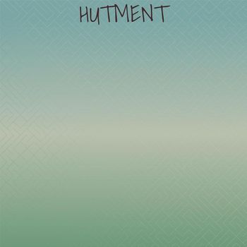 Various Artists - Hutment