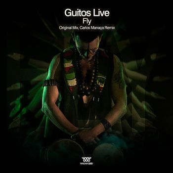 Guitos Live - Fly