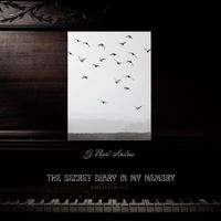 J. Raúl Andreo - The Secret Diary in My Memory