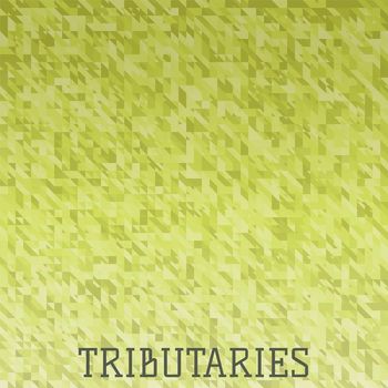 Various Artists - Tributaries