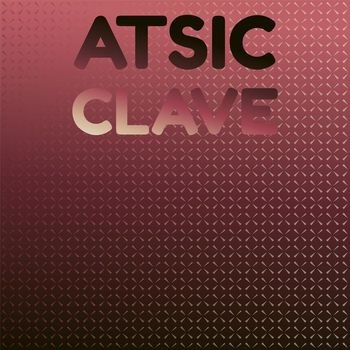 Various Artists - Atsic Clave