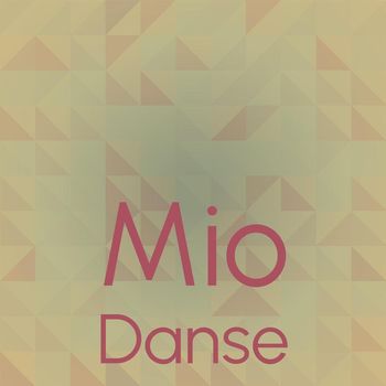 Various Artists - Mio Danse