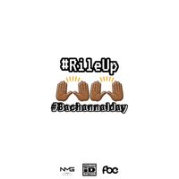 Ricardo Drue - Rile Up "Bachannal Day"