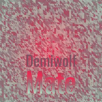 Various Artists - Demiwolf Mate
