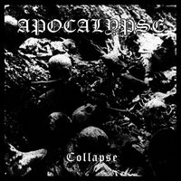 Apocalypse - Collapse