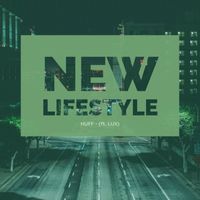 Huff - New Lifestyle (feat. LuX)