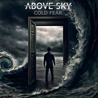 Above Sky - Cold Fear