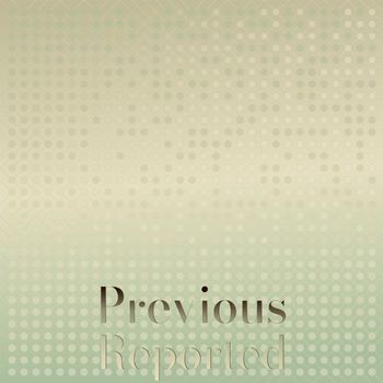 Various Artists - Previous Reported