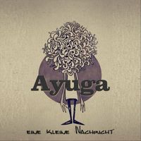 Ayuga - Eine Kleine Nachricht (feat. Nene Vasquez)