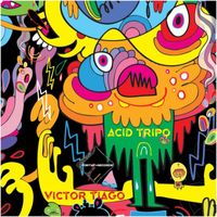 Victor Tiago - Acid Tripo