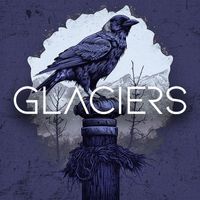 Glaciers - Gaslights (Explicit)