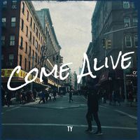 Ty - Come Alive
