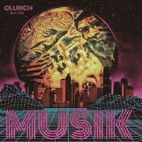 OLLRICH (feat. SNZ) - Musik