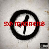 Shayan - No Manners (Explicit)
