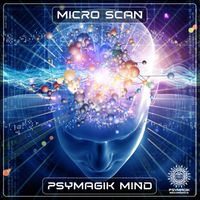 Micro Scan - PSYMAGIK MIND