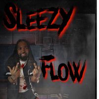KK - Sleezy Flow