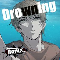 Romix - Drowning