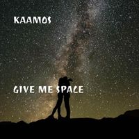Kaamos - Give Me Space