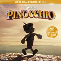 Pinocchio - Pinocchio (Hörspiel zum Disney Real-Kinofilm)