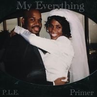 Primer - My Everything (Explicit)