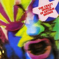 The Crazy World Of Arthur Brown - The Crazy World of Arthur Brown