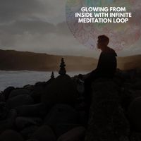Anthony White - Glowing From Inside With Infinite Meditation Loop